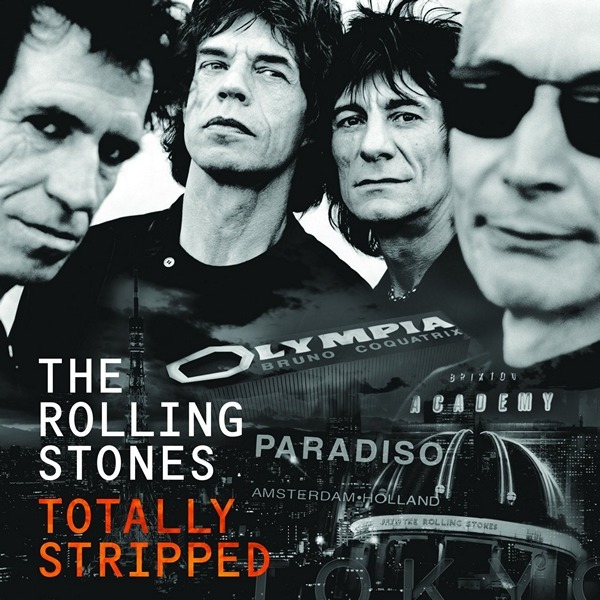 The Rolling Stones – Totally Stripped (2016)