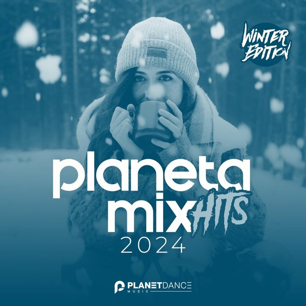 Planeta Mix Hits 2024: Winter Edition (2024) MP3